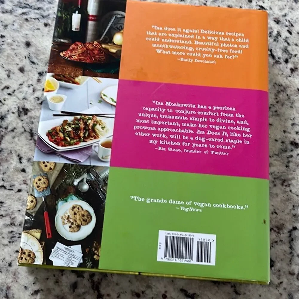 Isa Does It: Amazingly Easy, Wildly‎ Delicious Vegan Recipes by Isa Moskowitz